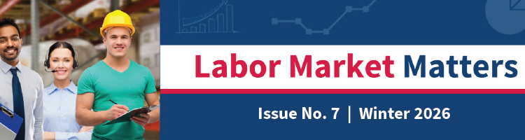 Labor Market Matters: Issue 7